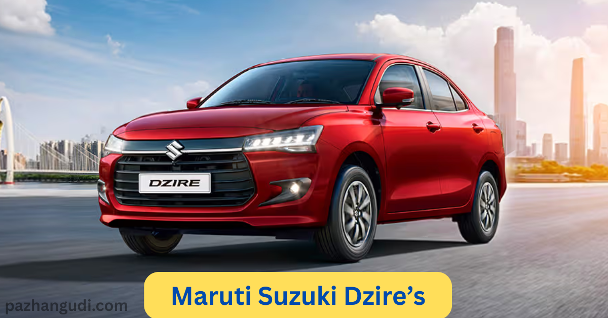 Maruti Suzuki Dzire’s